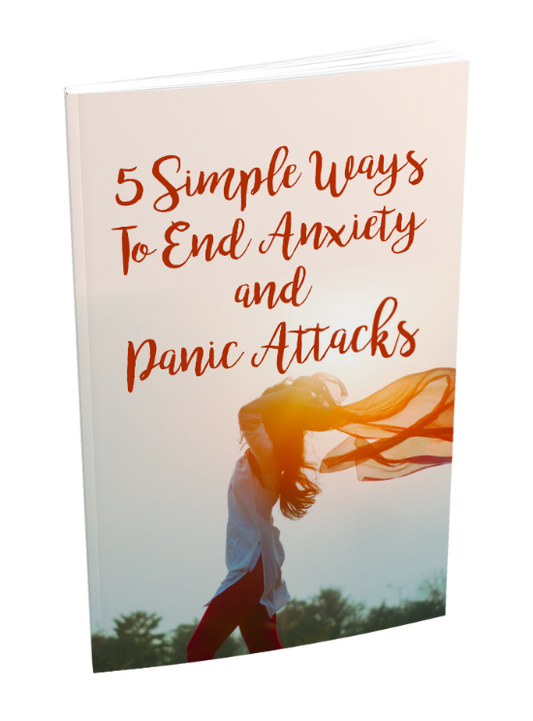 5-simple-ways-to-end-anxiety-and-panic-attacks-ebook