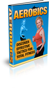 Ultimate Aerobics Workout Guide: Effective Exercises for Weight Loss and Fitness